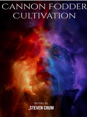 cover image of Cannon Fodder Cultivation